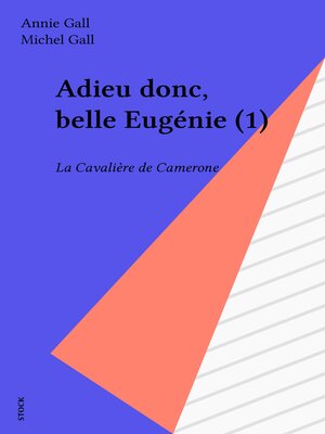 cover image of Adieu donc, belle Eugénie (1)